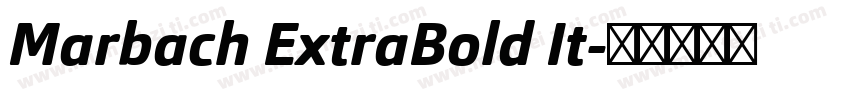 Marbach ExtraBold It字体转换